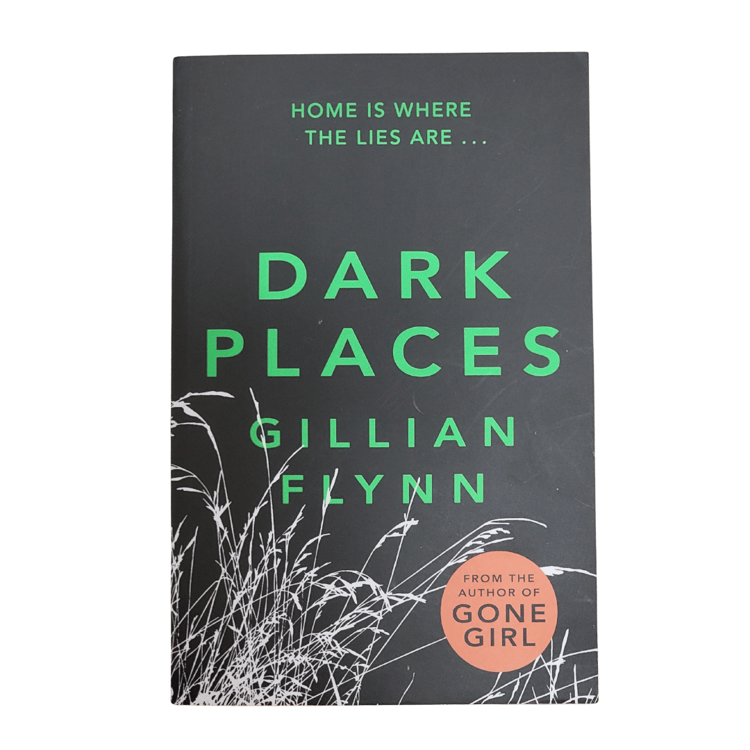 Dark Places by Gillian Flynn (Paperback)